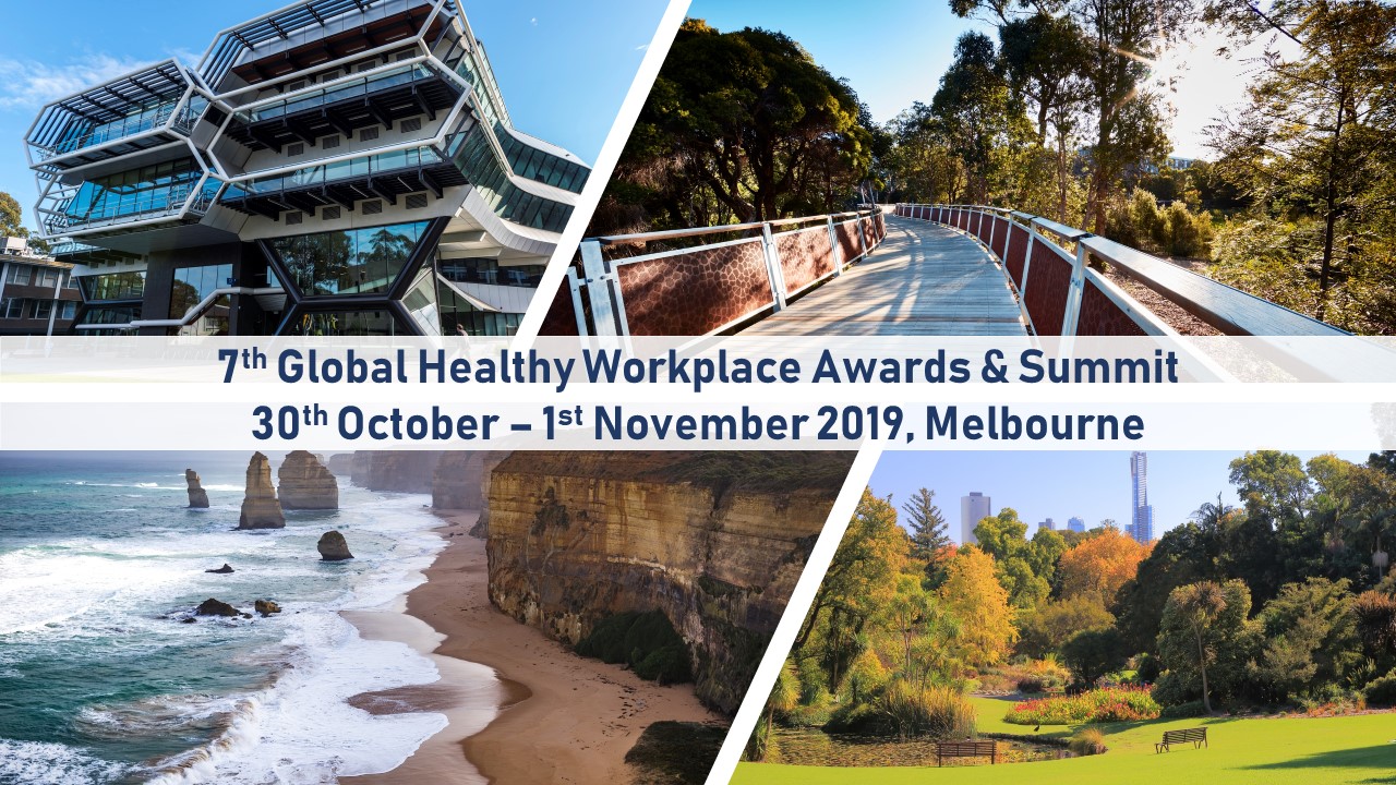 7th Global Healthy Workplace Summit, Melbourne 2019