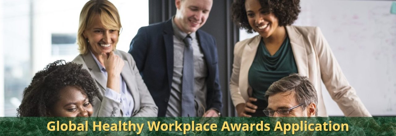1 Week to Go Until Applications for 8th Global Healthy Workplace Awards Close