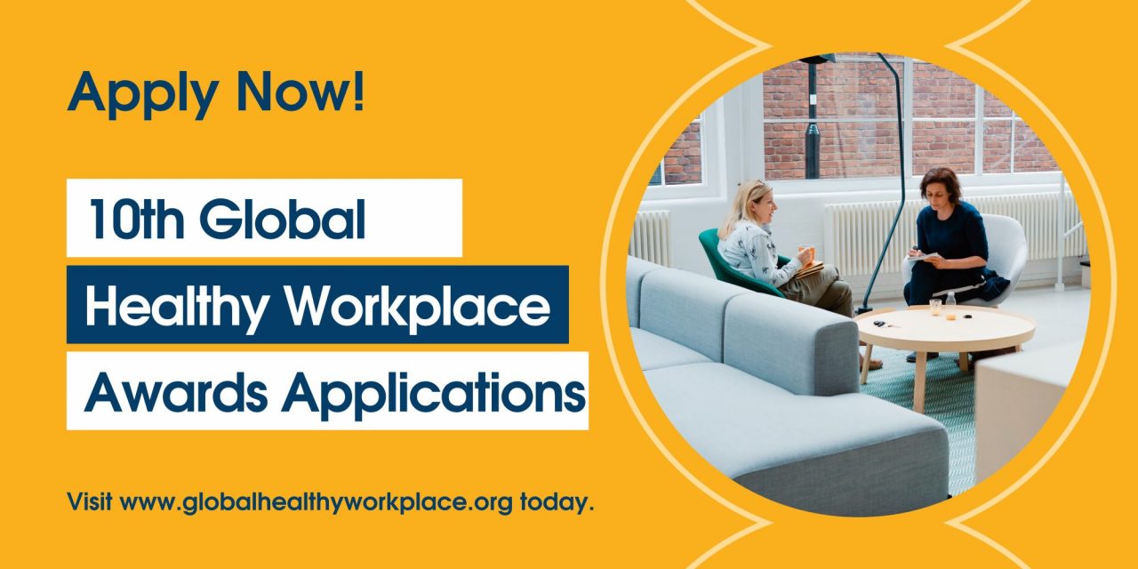 10th Global Healthy Workplace Awards 2022