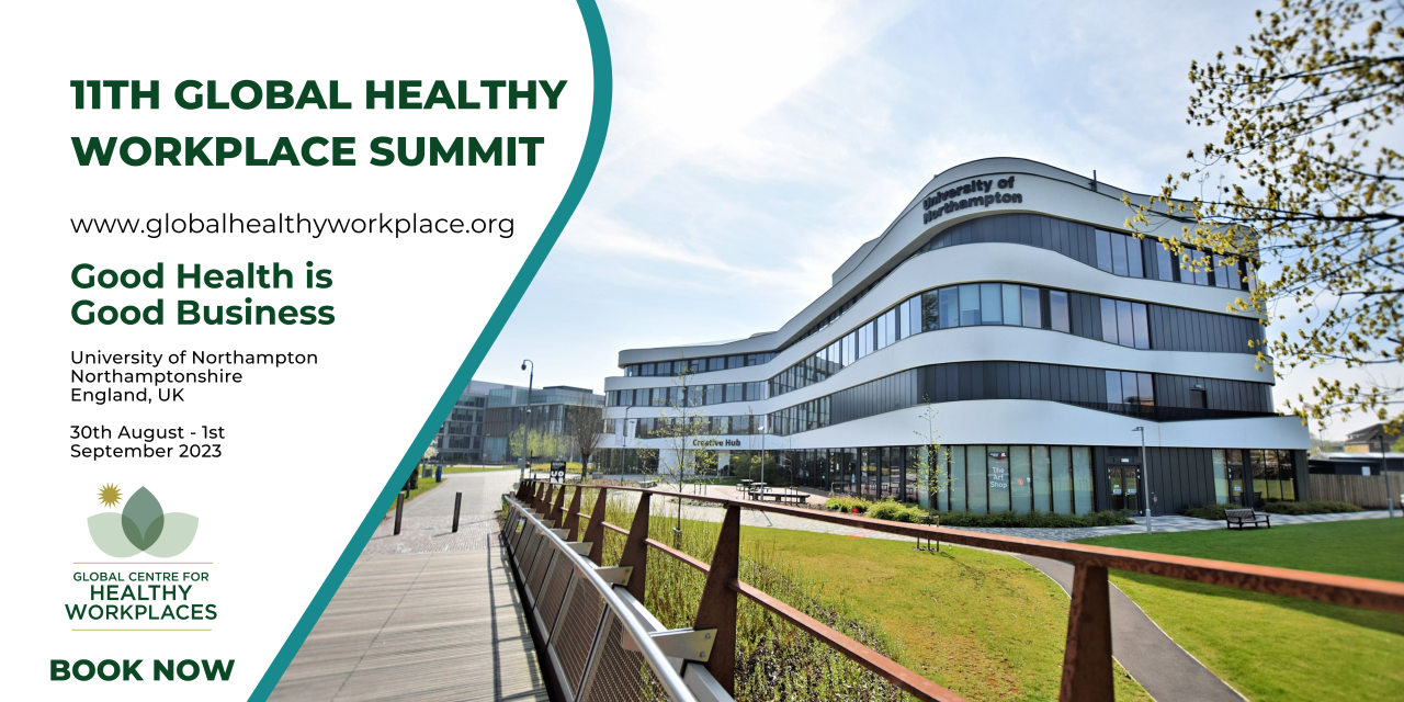 Good Health is Good Business – 11th Global Healthy Workplace Awards & Summit to take place at the University of Northampton, UK
