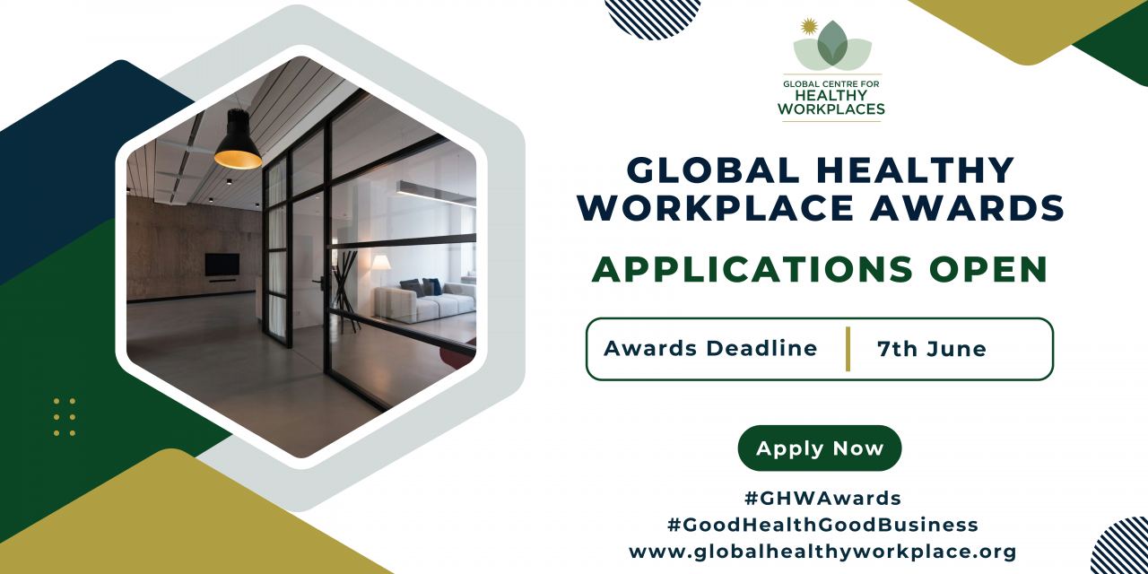 12th Global Healthy Workplace Awards Applications Open