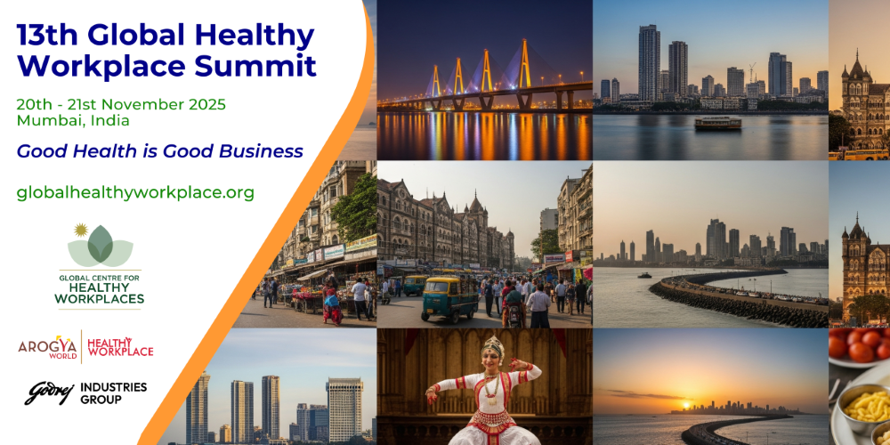 13th Global Healthy Workplace Summit, Mumbai 2025